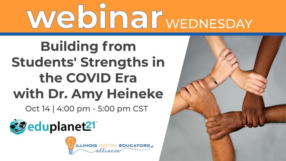 IDEA Webinar: Building from Students’ Strengths in the COVID Era
